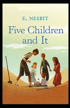 Paperback Five Children and It Illustrated Book