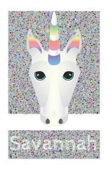 Paperback Savannah's Unicorn Notebook Book