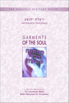 Hardcover Garments of the Soul Vayishlach Yehoshua Book