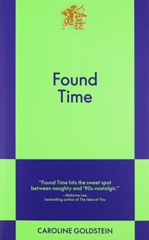 Paperback Found Time: An 831 Stories Romance Book