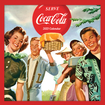 Calendar Cal 2021- Coca-Cola: Anytime Nostalgia Book