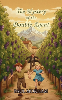 The Mystery of the Double Agent (The Mystery Series) - Book #17 of the Mystery