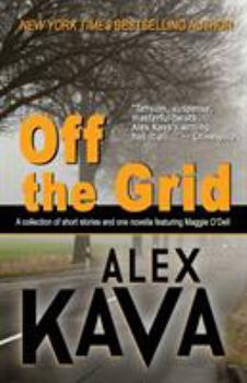 Paperback Off the Grid: (A Maggie O'Dell Collection) Book