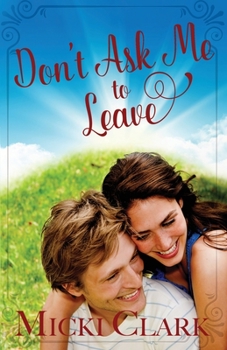 Paperback Don't Ask Me to Leave Book