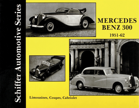 Hardcover Mercedes Benz 300 1951-1962 Book