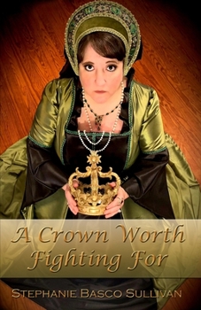 Paperback A Crown Worth Fighting For Book