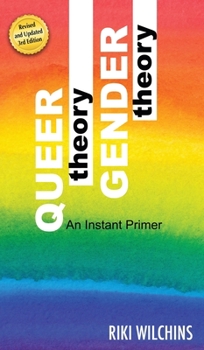 Hardcover Queer Theory, Gender Theory - An Instant Primer Book