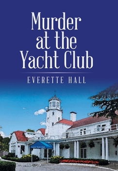 Hardcover Murder at the Yacht Club Book