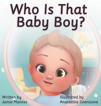 Hardcover Who's That Baby Boy? Book