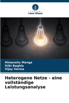 Paperback Heterogene Netze - eine vollständige Leistungsanalyse [German] Book