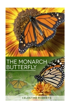 Paperback The Monarch Butterfly Book