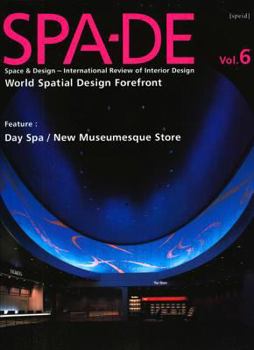 Hardcover SPA-DE 6: Space & Design: International Review of Interior Design Book