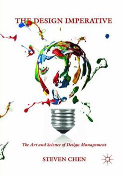 Paperback The Design Imperative: The Art and Science of Design Management Book