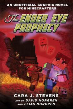 Paperback The Ender Eye Prophecy (an Unofficial Graphic Novel for Minecrafters 3) Book