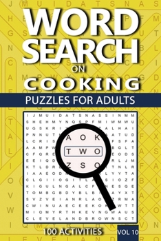 Paperback Word Search On Cooking: Puzzles For Adults, 100 Activities Book
