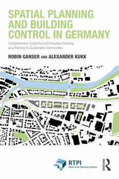 Spatial Planning in Germany: Methods, Principles and Innovations