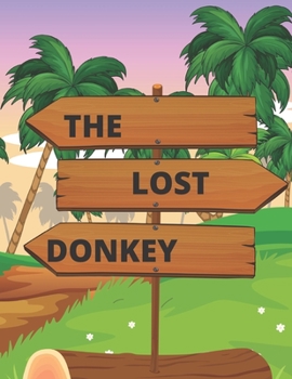 Paperback The Lost Donkey Book