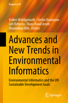 Advances and New Trends in Environmental Informatics: Environmental Informatics and the UN Sustainable Development Goals