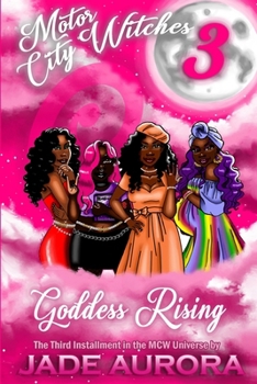 Paperback Motor City Witches III: Goddess Rising Book