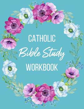 Paperback Catholic Bible Study Workbook: Daily Scripture Journal with Prompt Questions Book