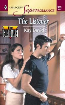 The Listener: The Guardians (Harlequin Superromance No. 985) - Book #3 of the Guardians