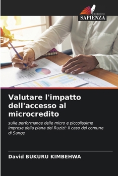 Paperback Valutare l'impatto dell'accesso al microcredito [Italian] Book
