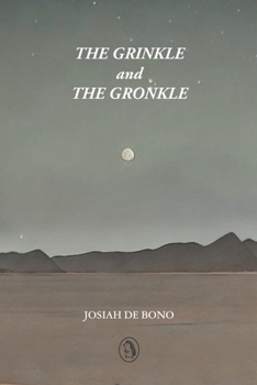 Paperback The Grinkle and the Gronkle Book