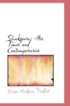 Paperback Shakspere: His Times and Contemporaries Book