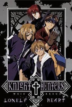 Knight Hunters - Lonely Heart