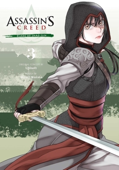Paperback Assassin's Creed: Blade of Shao Jun, Vol. 3 Book
