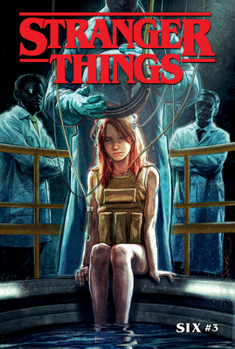 Six #3 - Book #3 of the Stranger Things: Six