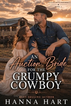 Paperback An Auction Bride for the Grumpy Cowboy Book