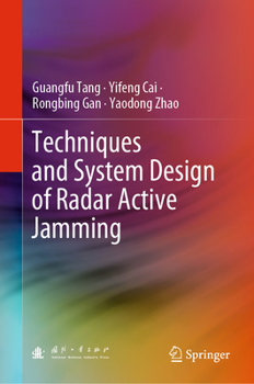 Hardcover Techniques and System Design of Radar Active Jamming Book