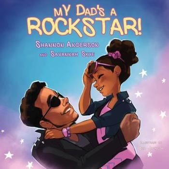 Paperback My Dad's a Rockstar Book