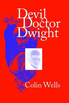 Paperback Devil and Doctor Dwight Book
