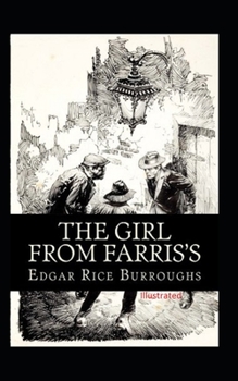 Paperback The Girl From Farris's- By Edgar Rice(Illustrated) Book