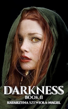 Paperback Darkness: Book II Book