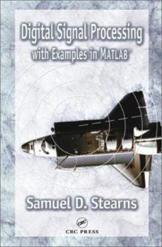 Hardcover Digital Signal Processing with Examples in Matlab(r), Second Edition Book