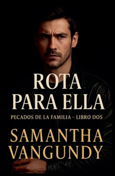 Paperback Rota Para Ella [Spanish] Book