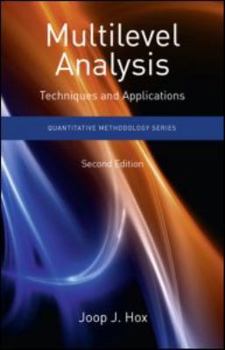 Multilevel Analysis: Techniques and Applications (Quantitative Methodology Series) - Book  of the Quantitative Methodology