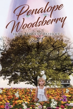 Paperback Penalope Woodsberry: Part 1 Book
