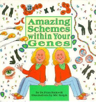 Paperback Amazing Schemes Within Your Genes Book