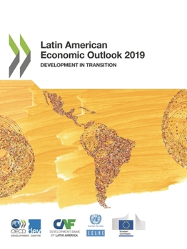 Paperback Latin American Economic Outlook 2019 Book