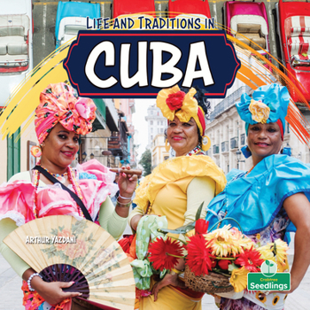 Hardcover Life and Traditions in Cuba Book