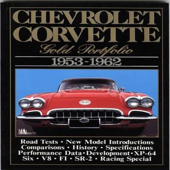 Paperback Chevrolet Corvette: Gold Portfolio 1953-1962 Book