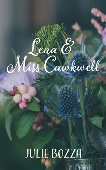 Paperback Lena and Miss Cawkwell Book