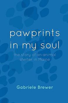 Paperback pawprints in my soul Book