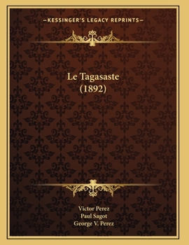 Paperback Le Tagasaste (1892) [French] Book