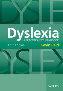 Hardcover Dyslexia: A Practitioner's Handbook Book
