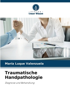 Paperback Traumatische Handpathologie [German] Book